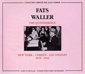 The Quintessence: New York - Camden - Los Angeles 1929-1943