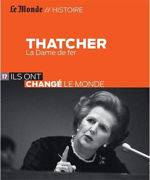 Thatcher : La Dame de fer