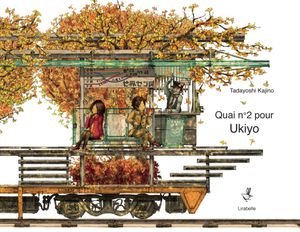 Quai n°2 pour Ukiyo