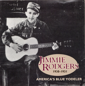 America's Blue Yodeler, 1930-1931