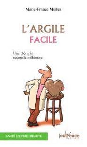 L'argile facile