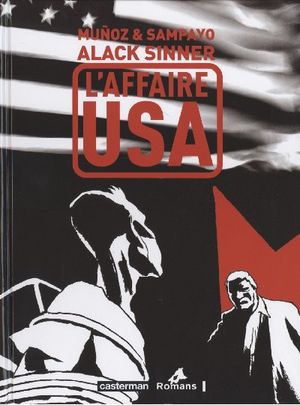 L'affaire USA - Alack Sinner, tome 7