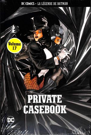 Private casebook - La Légende de Batman, tome 17