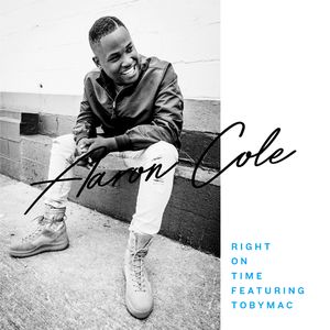 Right on Time (Feat. TobyMac)