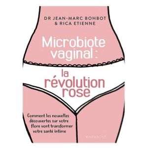 Microbiote vaginal : la révolution rose