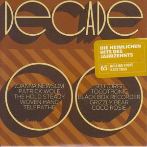 Rolling Stone: Rare Trax, Volume 65: Decade 00-09: Die heimlichen Hits des Jahrzehnts