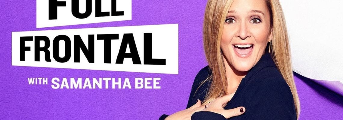 Cover Full Frontal With Samantha Bee