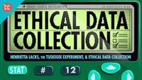 Henrietta Lacks, the Tuskegee Experiment, & Ethical Data Collection