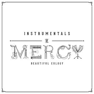 Instrumentals of Mercy
