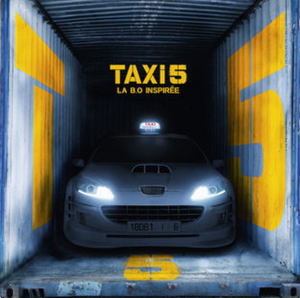 Taxi 5 (Bande originale inspirée du film) (OST)