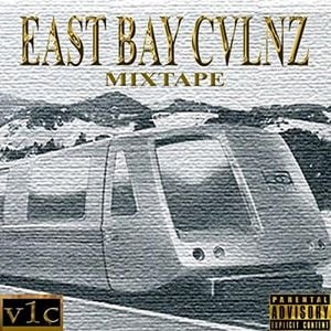 East Bay Cvlnz Mixtape