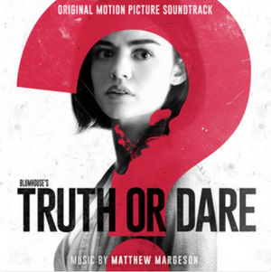 Blumhouse's Truth of Dare (OST)
