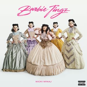 Barbie Tingz (Single)