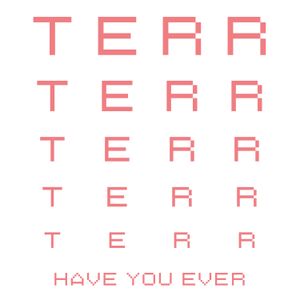 Have You Ever (EP)