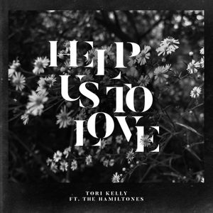 Help Us to Love (Single)