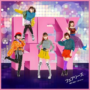 HEY HEY 〜Light Me Up〜 (Single)