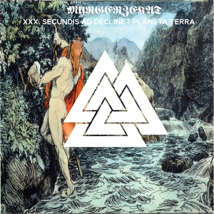 XXX. SECUNDIS AD DECLINET PLANETA TERRA (EP)