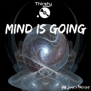 Mind Is Going (EP)