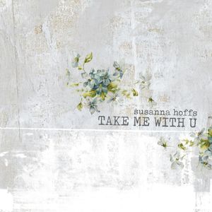 Take Me With U (Single)