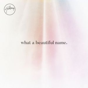 What a Beautiful Name (EP)