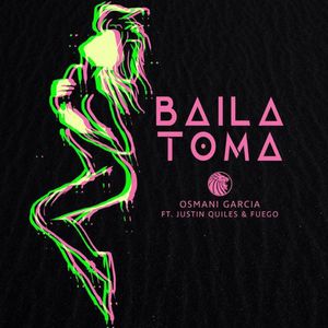 Baila, toma (Single)
