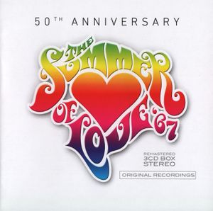 The Summer of Love ’67 (50th anniversary)