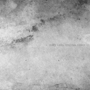 Grey Area, Volume Three (EP)