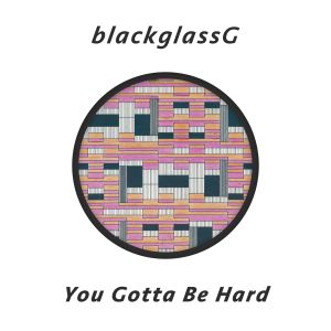 You Gotta Be Hard (EP)