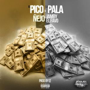 El pico & la pala (Single)