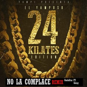 No la complace (remix)