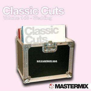Mastermix Classic Cuts, Volume 146: Wedding