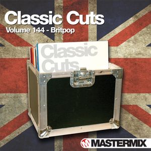 Mastermix Classic Cuts, Volume 144: Britpop