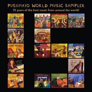Putumayo World Music Sampler 15th Anniversary