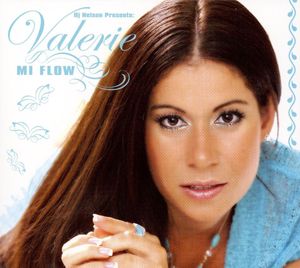 DJ Nelson presenta Valerie Mi Flow