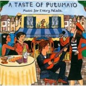 A Taste of Putumayo: Music for Every Palate