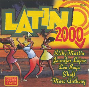 Latin 2000: 26 Latin-American Hits