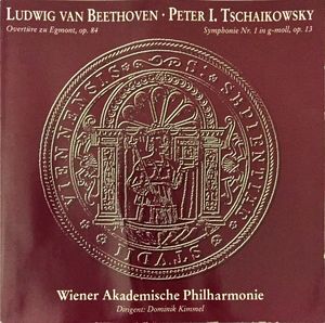 Beethoven: Overtüre zu Egmont, op. 84 / Tschaikowsky: Symphonie Nr. 1 in g-moll, op. 13