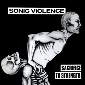 Sacrifice To Strength (EP)