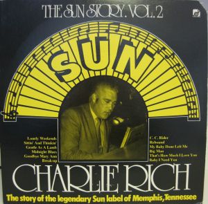The Sun Story. Vol.2: Charlie Rich