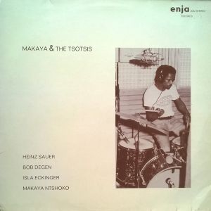 Makaya & The Tsotsis