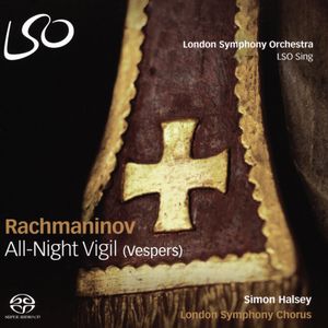 Rachmaninov: All-Night Vigil (Vespers)
