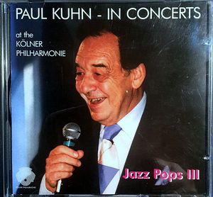In Concerts at the Kölner Philharmonie, Jazz Pops III (Live)