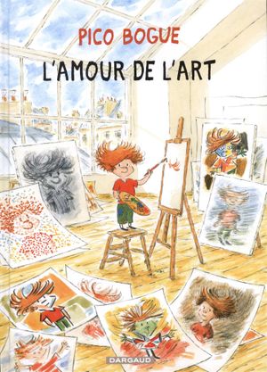 L'Amour de l'art - Pico Bogue, tome 10