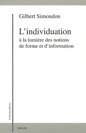 L'Individuation à la lumière des notions de forme et d'information