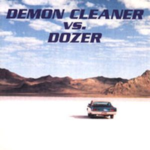 Demon Cleaner vs. Dozer (EP)