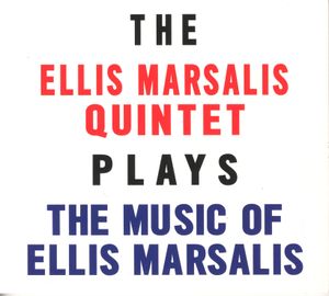 Plays the Music of Ellis Marsalis