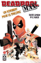 Un penchant pour la violence - Deadpool Max, tome 1