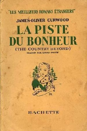 La Piste du bonheur