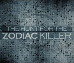 image-https://media.senscritique.com/media/000017752819/0/the_hunt_for_the_zodiac_killer.jpg