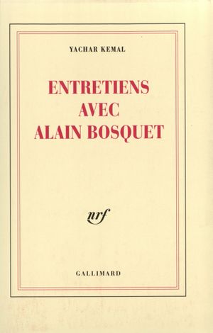 Entretiens avec Alain Bosquet